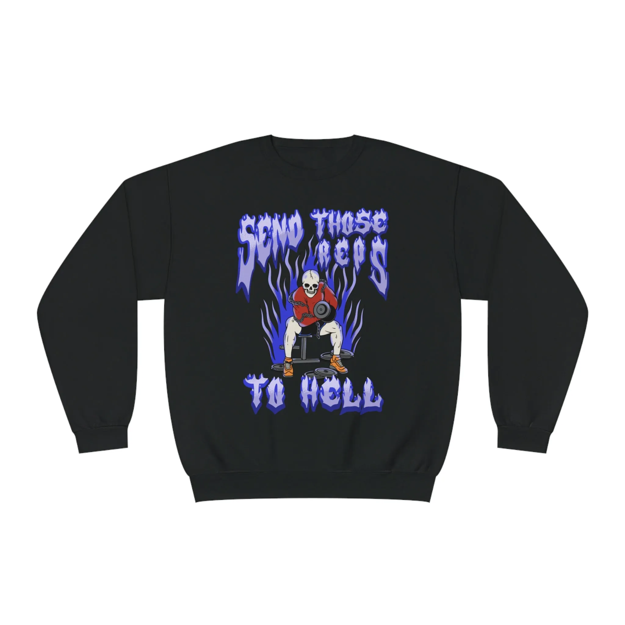 SEND THOSE REPS TO HELL- CREWNECK